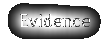 Evidence